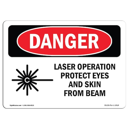 OSHA Danger, Laser Operation Protect Eyes Skin Beam, 5in X 3.5in Decal